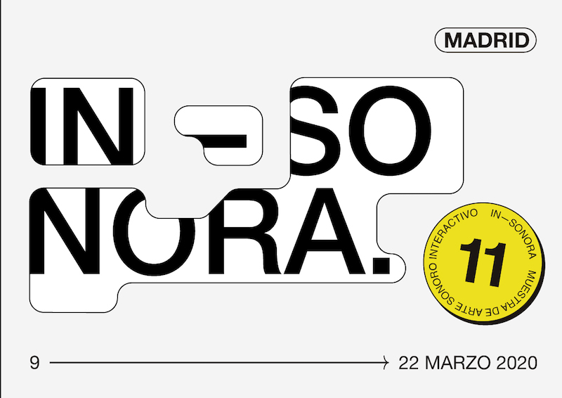 In-Sonora 11, Arte sonoro e interactivo en Madrid