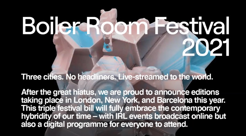 Boiler Room Festival 2021: Londres, Nueva York y Barcelona