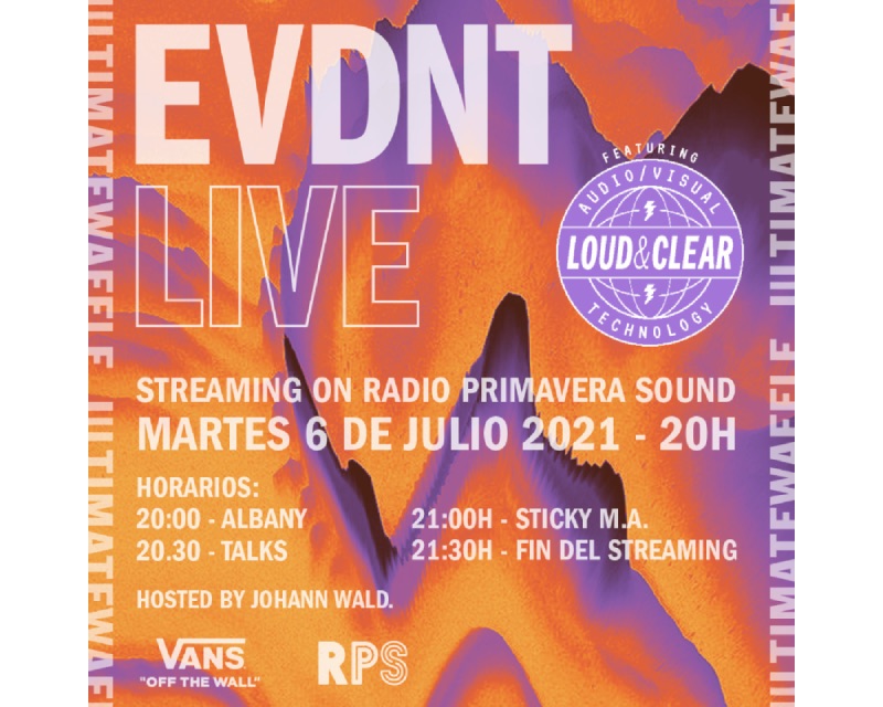 Vans presenta Evdnt Live x Radio Primavera Sound