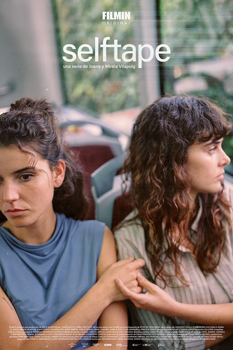 “Selftape” la serie de Joana y Mireia Vilapuig en Filmin