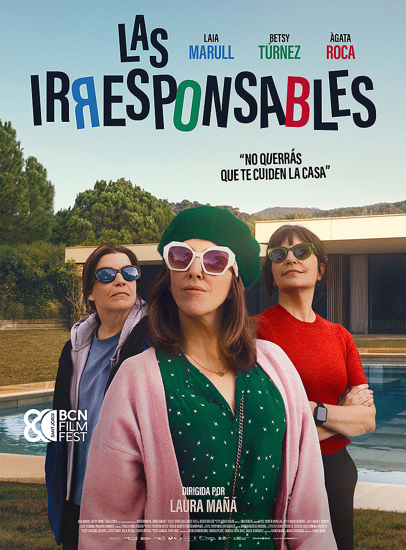 Las Irresponsables: una comedia que celebra la amistad