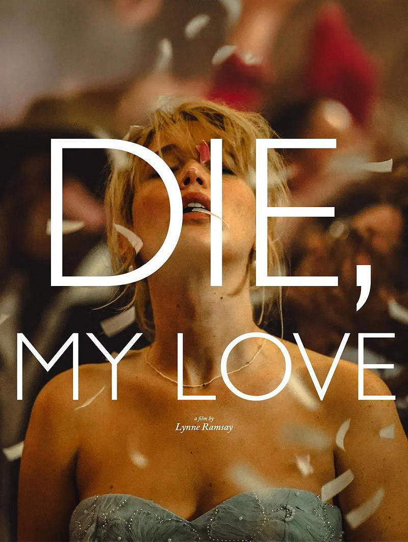 Festival de San Sebastián - poster de la película Die, my love