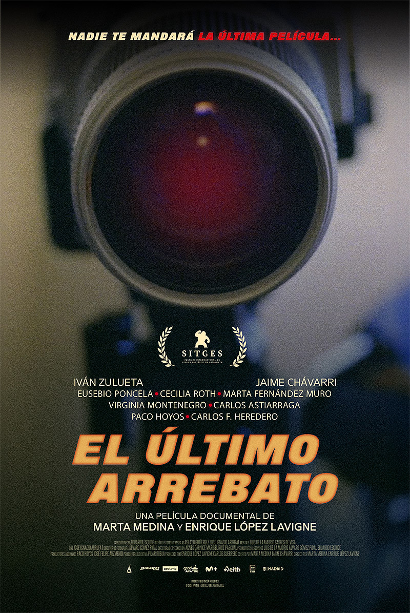 el último arrebato - cartel del documental con la imagen de una cámara de cine super 8