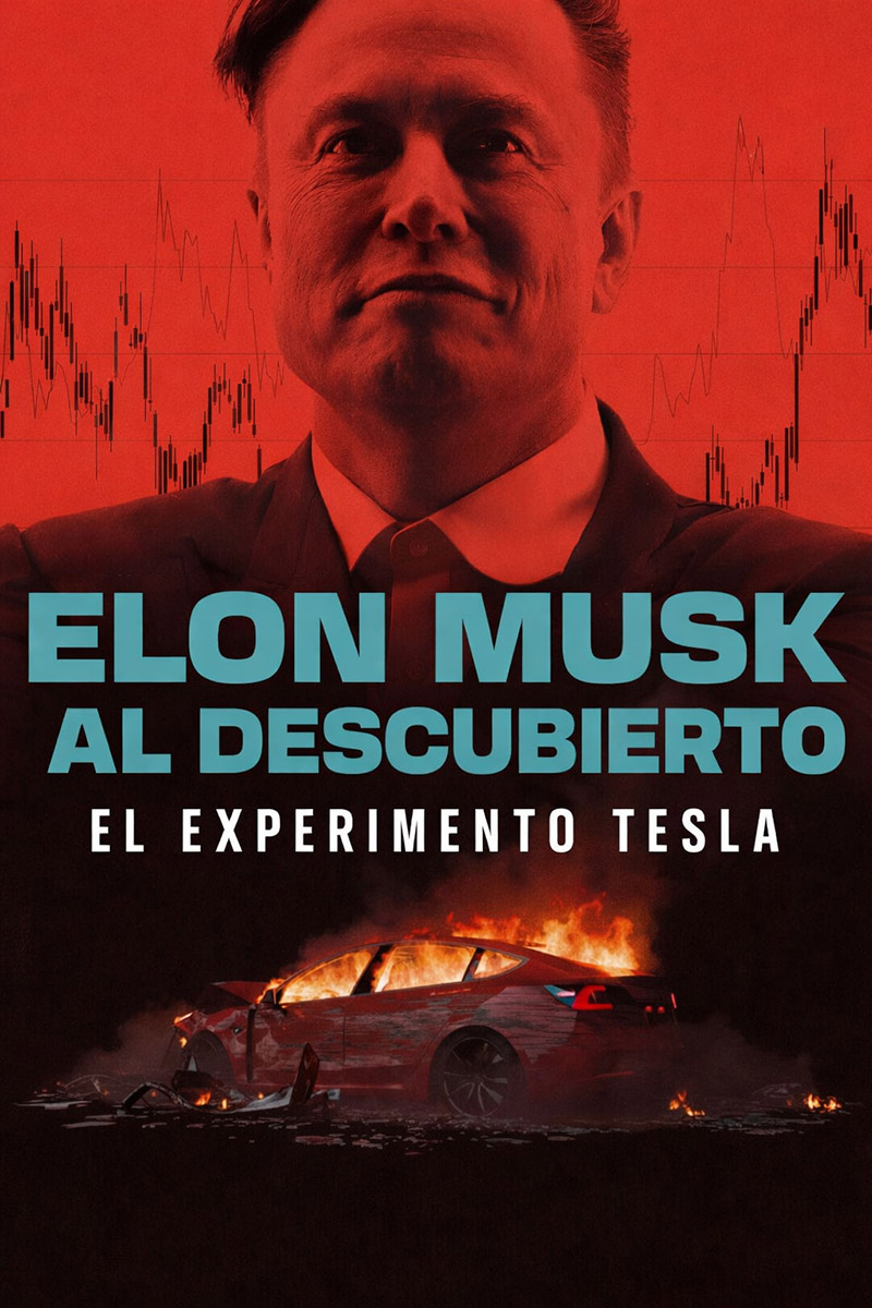 Exposé Elon Musk al Descubierto: el lado oscuro de Tesla